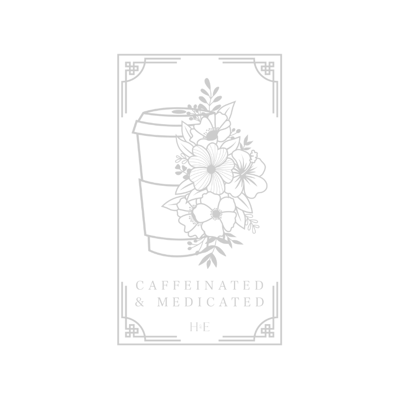 Caffeinated & Medicated Collection