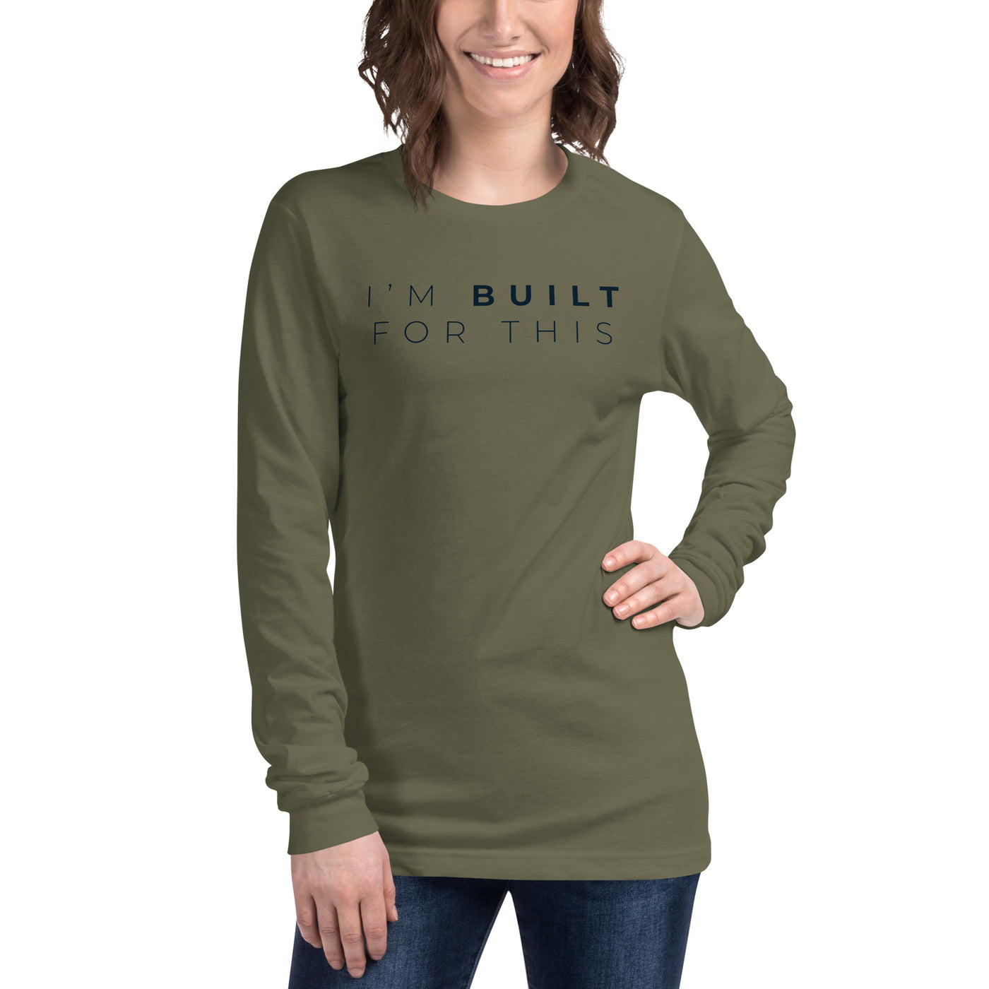 I'm Built For This - Long Sleeve Tee